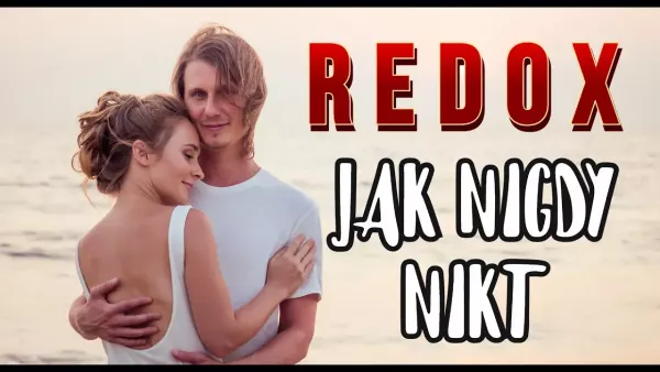 Redox Jak Nigdy Nikt