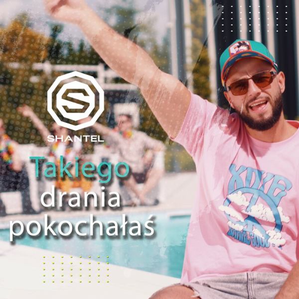 Shantel - Takiego Drania Pokochałaś