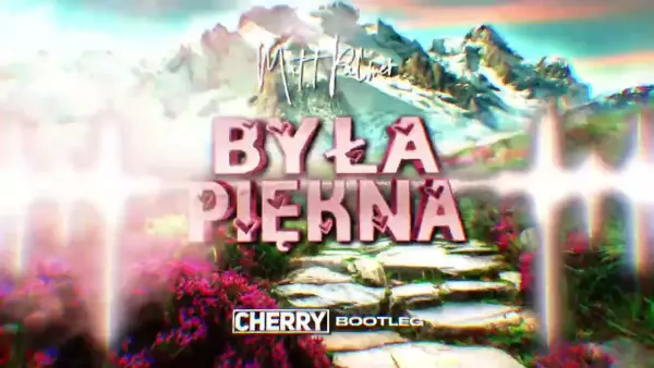 MATT PALMER - Była Piękna (CHERRY Bootleg)