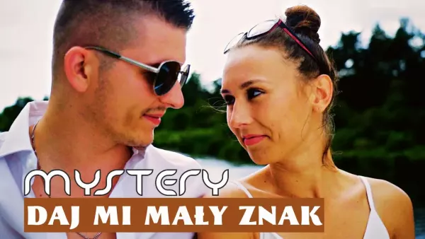 MYSTERY - Daj mi mały znak