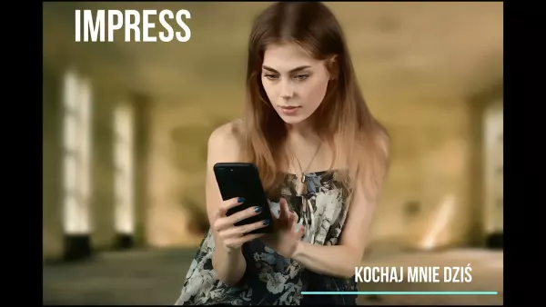 IMPRESS - Kochaj Mnie Dziś