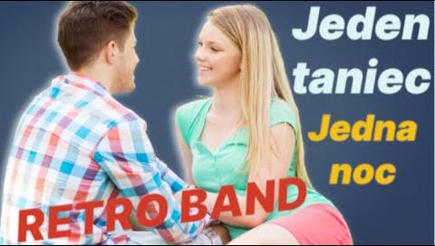 Retro Band - JEDEN TANIEC JEDNA NOC (z rep. MiłyPan & Defis & Topky)