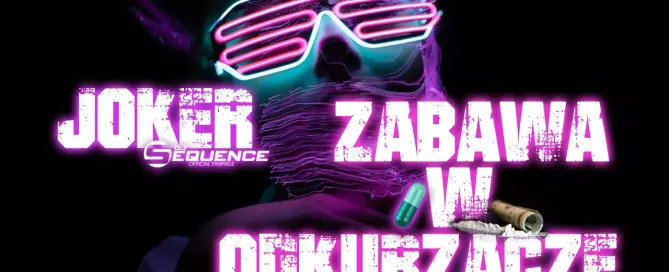 Joker & Sequence - Zabawa w Odkurzacze