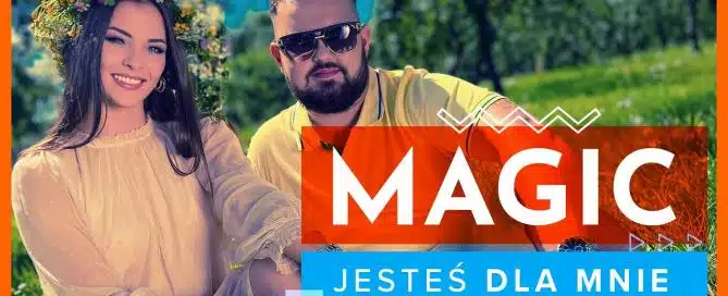 Magic - Jesteś Dla Mnie (Dance 2 Disco Remix)