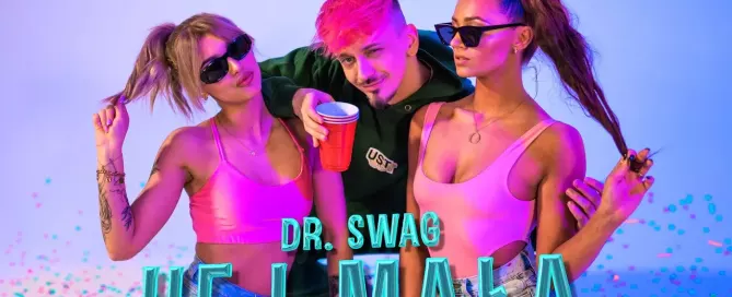 Dr. SWAG - HEJ MAŁA