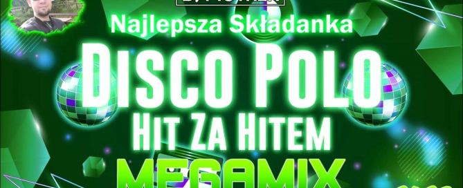 DJ PIOTREK NAJLEPSZA SKLADANKA DISCO POLO 2023