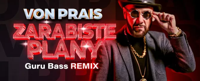 Von Prais Zarabiste Plany Guru Bass Remix