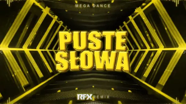 Mega Dance Puste Slowa RFX REMIX 2023