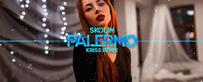 SKOLIM Palermo Kriss Remix