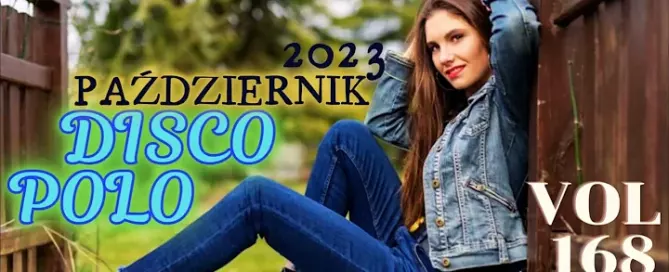 Skladanka disco polo Pazdziernik 2023 🎧 Najnowsze disco polo 🎧➠VOL 168 by DJ DZUSS