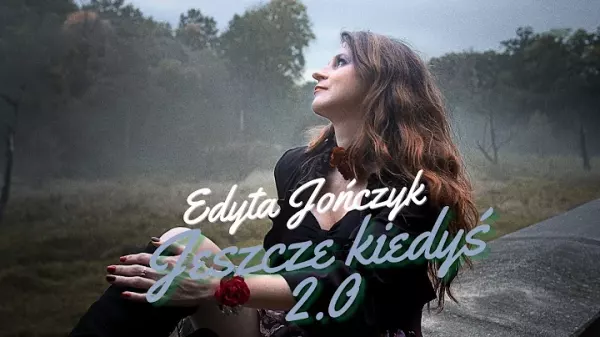 Edyta Jonczyk Jeszcze kiedys 2.0 feat. Dance 2 Disco