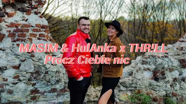 MASIM HulAnka x THRLL Procz Ciebie nic