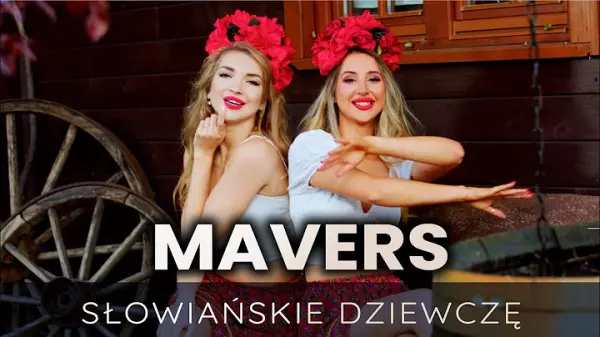 MAVERS Slowianskie dziewcze