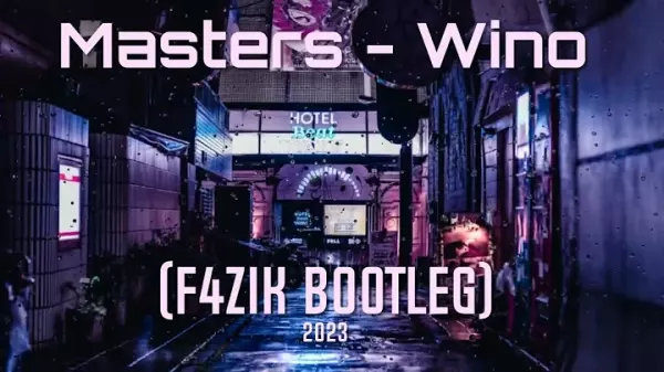 Masters Wino F4ZIK Bootleg