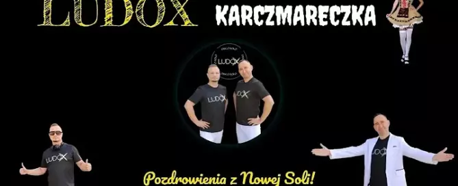 LUDOX - Karczmareczka