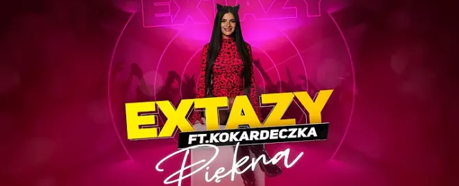 Extazy ft. Kokardeczka - Piękna