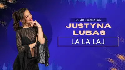 Justyna Lubas - La la laj (z rep. Casablanca)