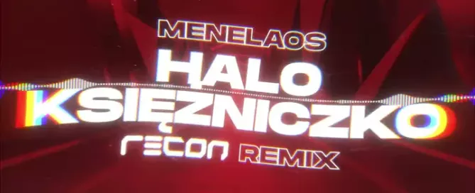 Menelaos - Halo Księżniczko (RECON Remix)