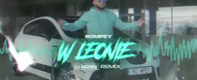 Rompey - W Leonie (DJ NORBIX REMIX 2024)