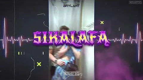 BRYLANT - Sikalafą (Nowateq Remix) 2024