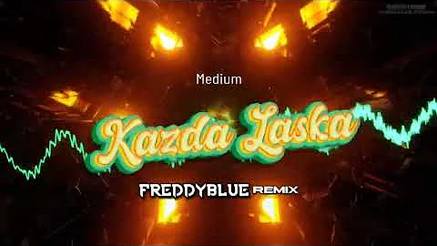 MEDIUM - Każda Laska (FreddyBlue Remix) 2024
