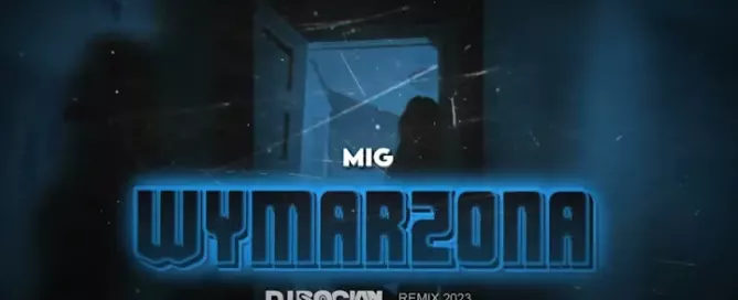 MIG - Wymarzona ( DJ BOCIAN REMIX ) 2024