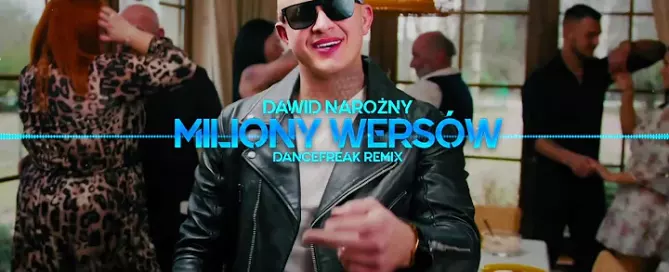 Piękni i Młodzi Dawid Narożny - Miliony wersów (DanceFreak Remix)