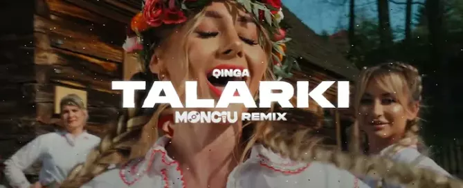 QINGA - Talarki (Monciu Remix)