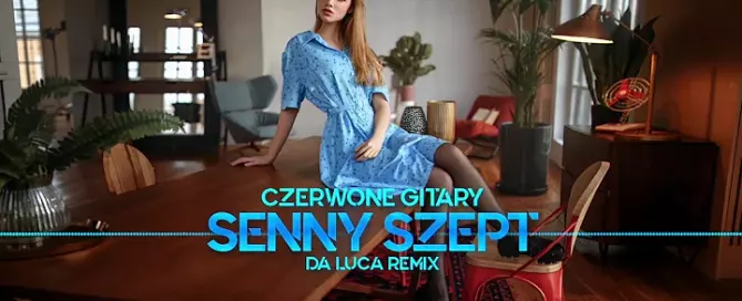 Czerwone Gitary - Senny Szept (DA LUCA Remix) mp3