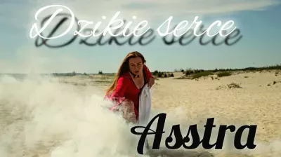 ASSTRA - Dzikie serce mp3