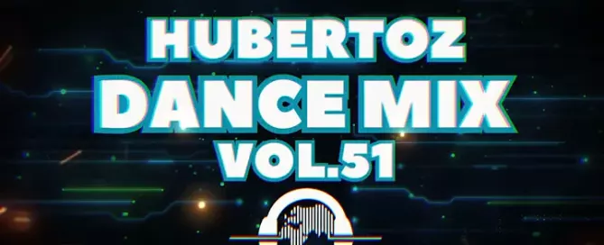 HUBERTOZ - DANCE MIX VOL. 51 mp3