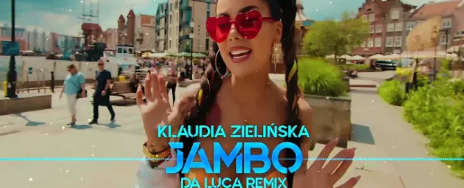 Klaudia Zielińska - Jambo (Znowu czuję lato) (DA LUCA Remix) mp3