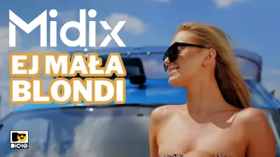 MIDIX - Ej Mała Blondi mp3