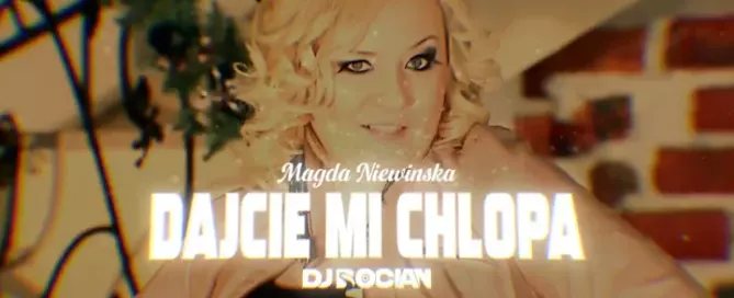 Magda Niewińska - Dajcie mi chłopa ( DJ BOCIAN REMIX ) 2024 mp3