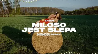 sanah - Miłość jest ślepa (Monciu Remix) mp3