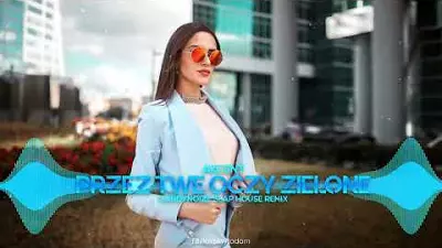 Akcent - Przez Twe Oczy Zielone ( CandyNoize Summer Remix ) mp3