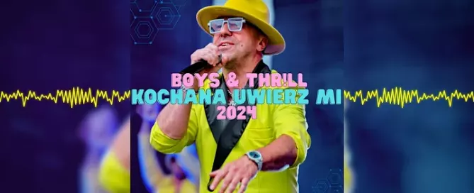 BOYS & THR!LL - Kochana uwierz mi 2024 mp3