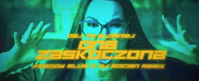 DAJ TO GŁOŚNIEJ - ONA ZASKOCZONA ( FreddyBlue & DJ BOCIAN REMIX ) 2024 mp3