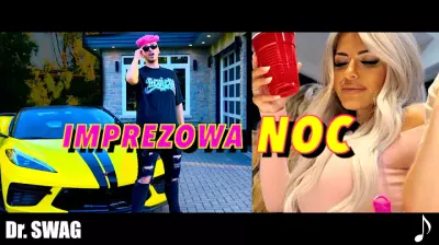 Dr. SWAG - Imprezowa noc mp3