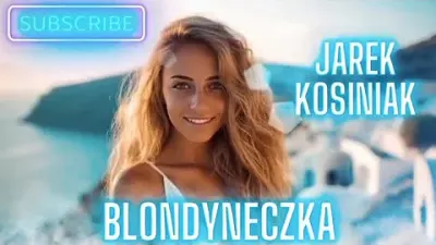 Jarek Kosiniak - Blondyneczka mp3