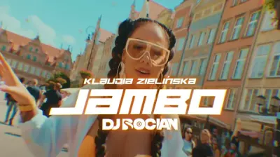  Klaudia Zielińska - Jambo ''Znowu czuję lato'' ( DJ BOCIAN REMIX ) 2024 