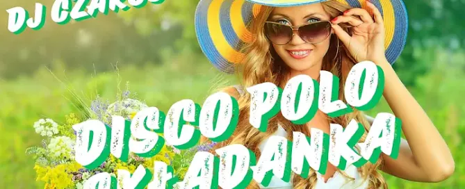 LIPIEC 2024 DISCO POLO SKŁADANKA DISCO POLO 2024 NOWOŚCI HITY REMIXY mp3