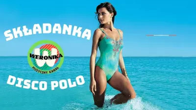 SKŁADANKA Z NAJNOWSZYMI UTWORAMI VOL.63 NOWOŚCI DISCO POLO GORĄCE PREMIERY LATO 2024 WERONIKA