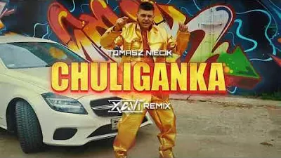  Tomasz Niecik "Chuliganka" (XAVI REMIX) 