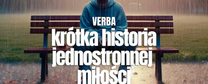 Verba - Krótka historia jednostronnej miłości mp3