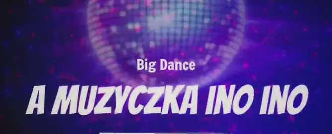 Big Dance - A Muzyczka Ino Ino (SaDzonKa Bootleg) mp3