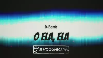 D-Bomb - O Ela, Ela (SaDzonKa Bootleg) mp3