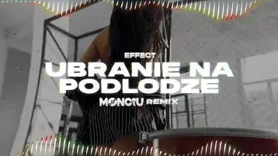 Effect - Ubranie na podłodze (Monciu Remix) mp3