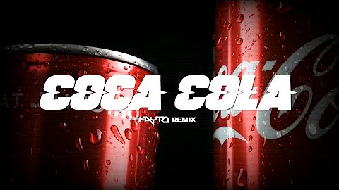 Ely Oaks - Coca Cola (VAYTO REMIX) mp3