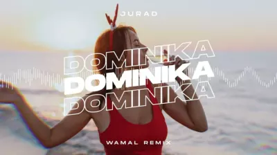 JuRaD - Dominika (WAMAL REMIX) mp3